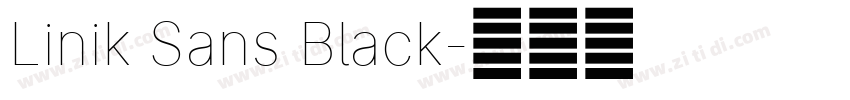 Linik Sans Black字体转换